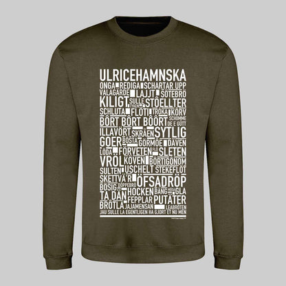 Ulricehamnska Dialekt Text Sweatshirt