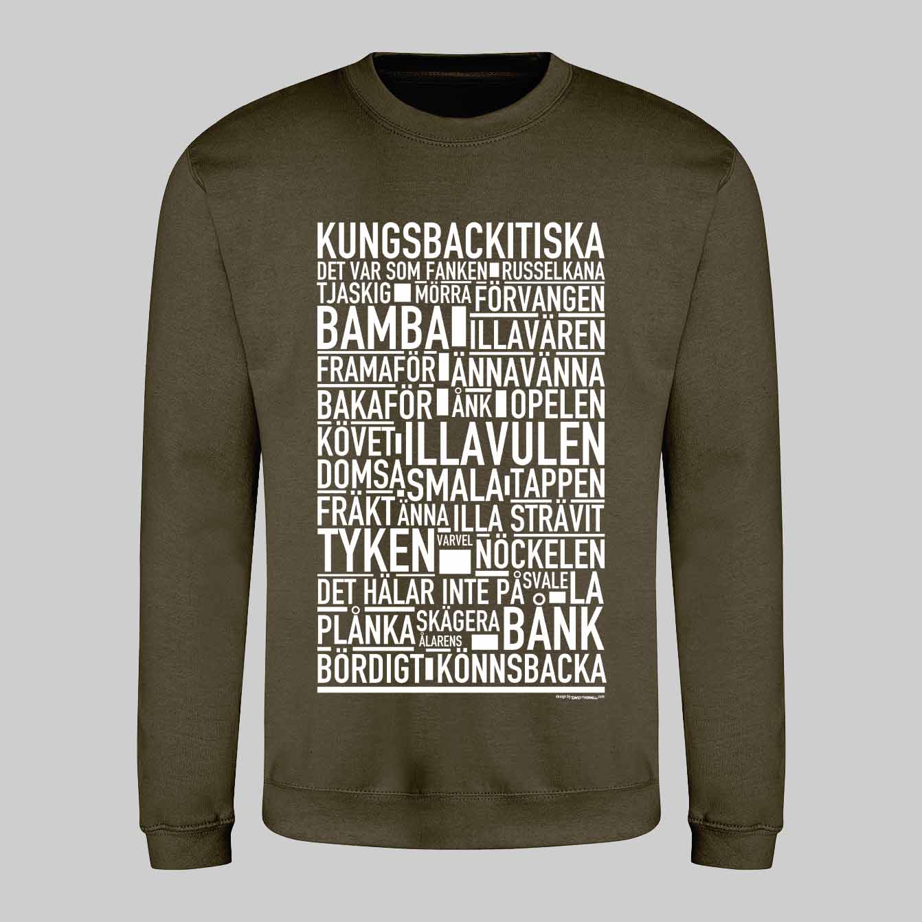 Kungsbackitiska Dialekt Text Sweatshirt