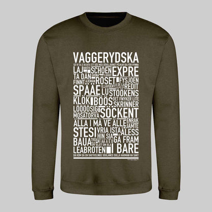 Vaggerydska Dialekt Text Sweatshirt