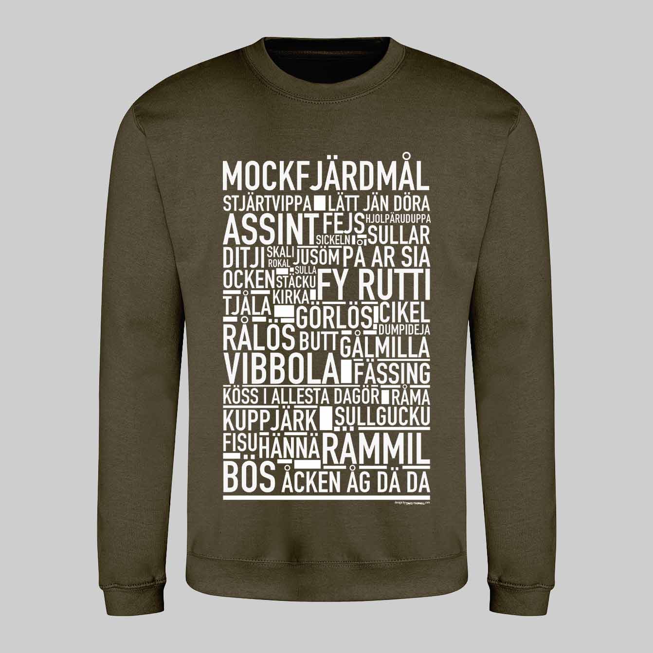 Mockfjärdsmål Dialekt Text Sweatshirt