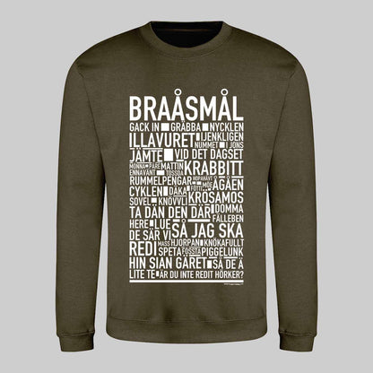 Braåsmål Dialekt Text Sweatshirt