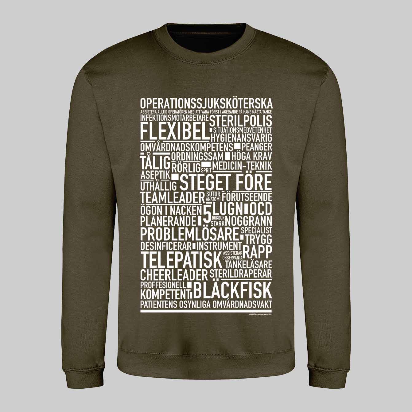 Operationssjuksköterska Text Sweatshirt