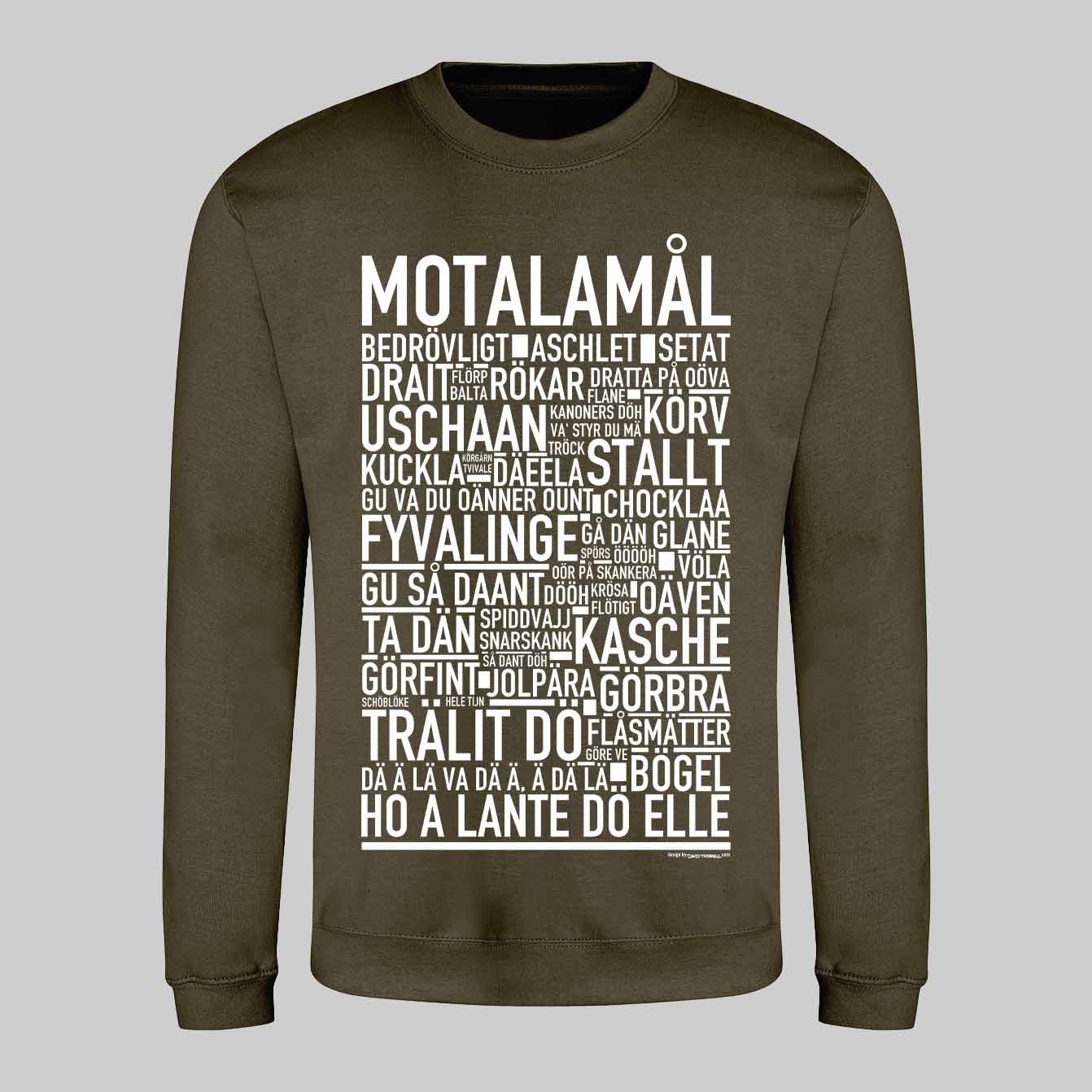 Motalamål Dialekt Text Sweatshirt
