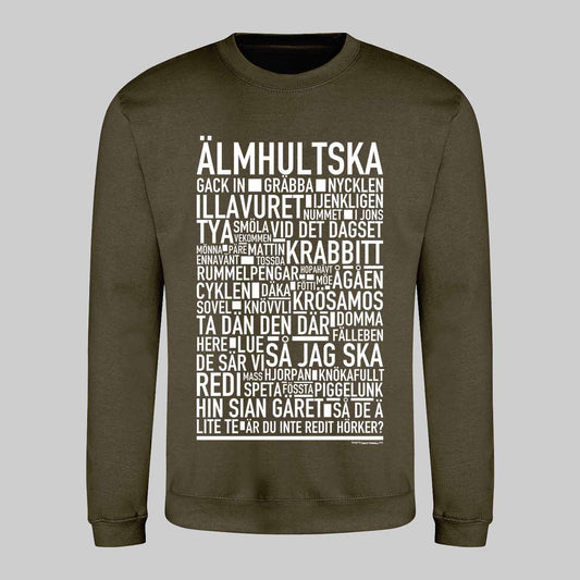 Älmhultska Dialekt Text Sweatshirt