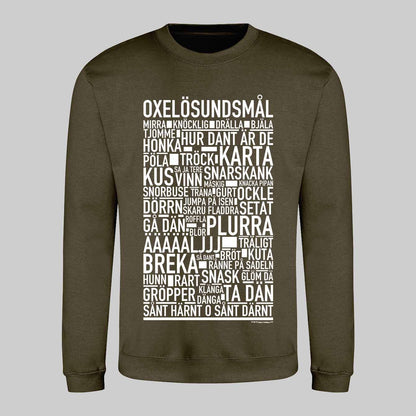 Oxelösundsmål Dialekt Text Sweatshirt