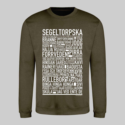 Segeltorpska Dialekt Text Sweatshirt