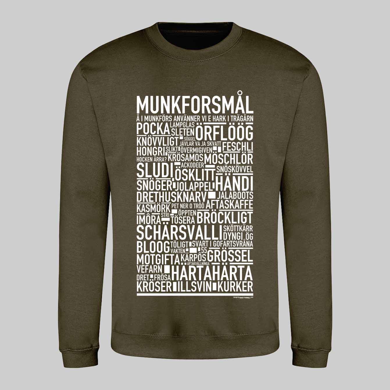 Munkforsmål Dialekt Text Sweatshirt