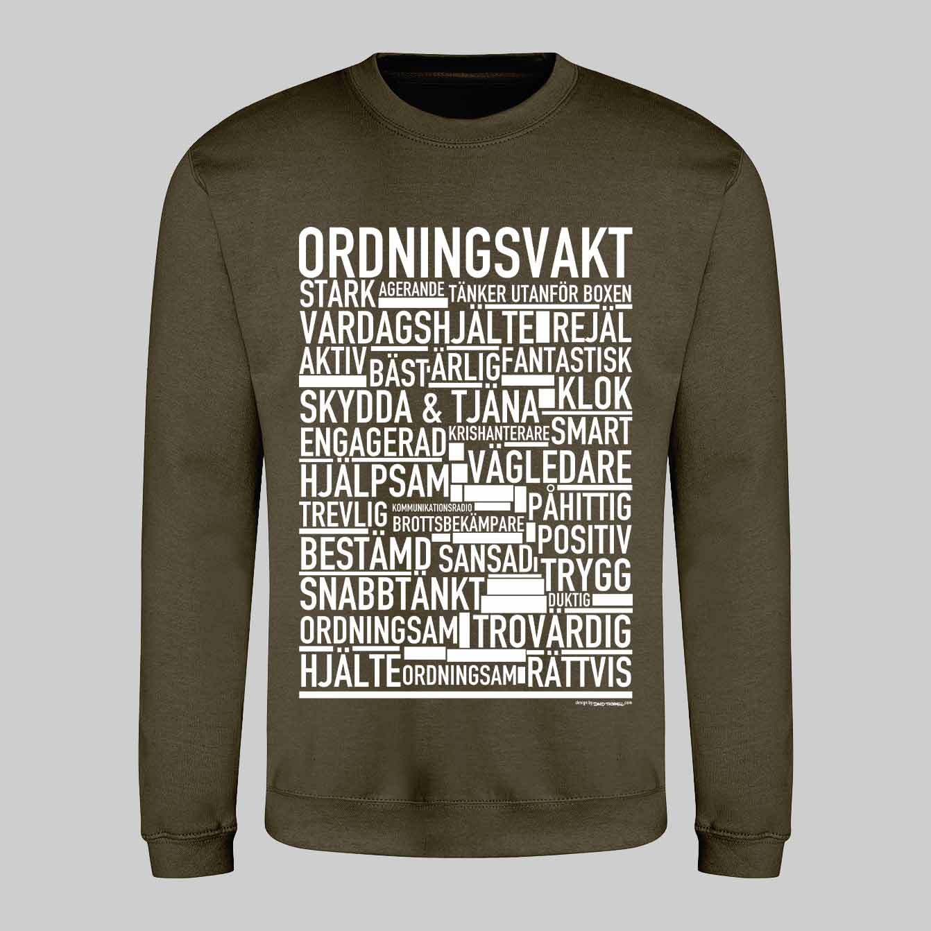 Ordningsvakt Text Sweatshirt