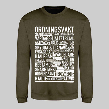 Ordningsvakt Text Sweatshirt