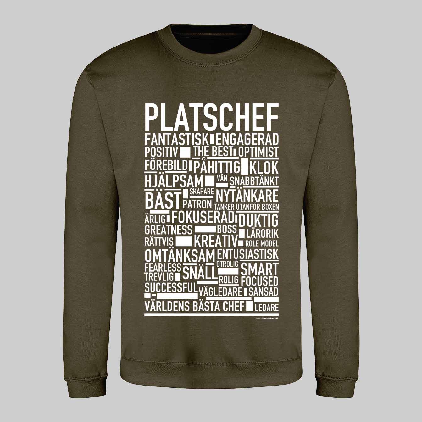 Platschef Text Sweatshirt