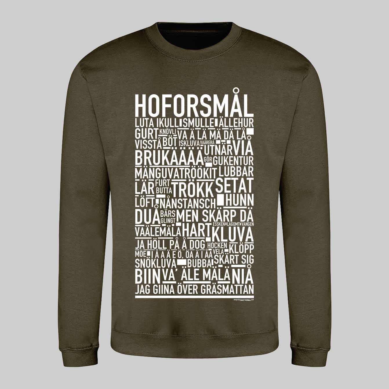 Hoforsmål Dialekt Text Sweatshirt