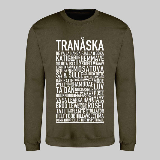 Tranåska Dialekt Text Sweatshirt