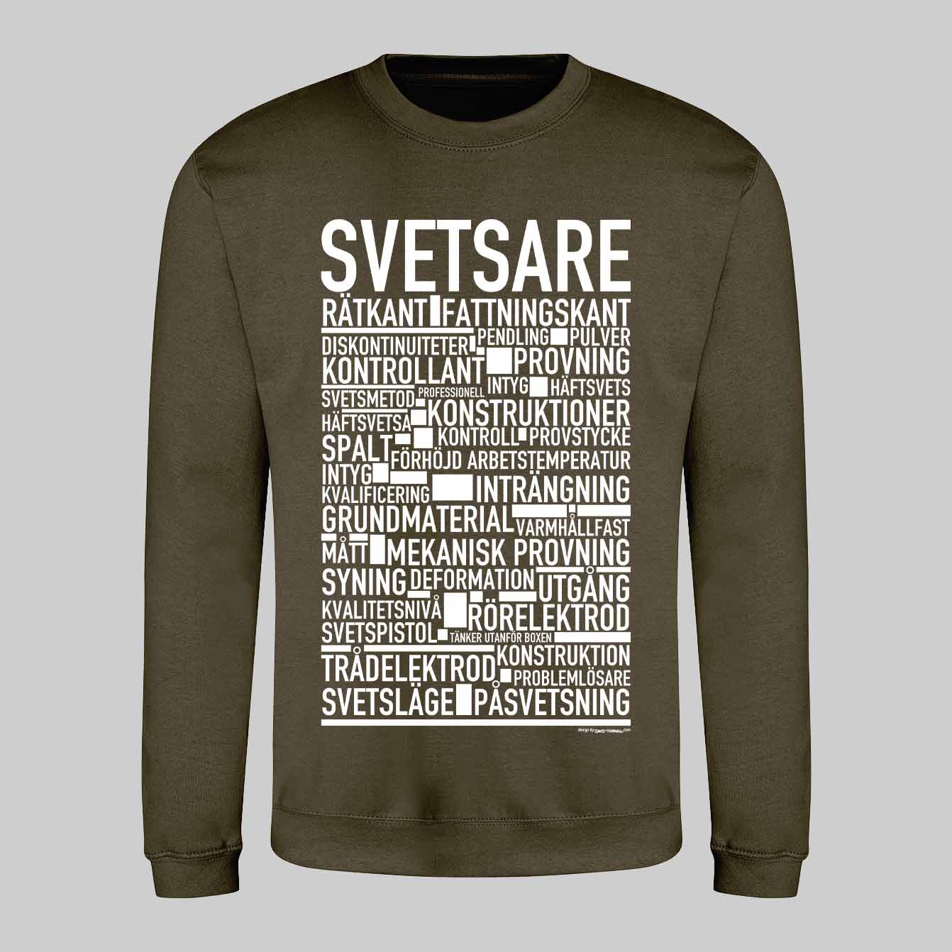 Svetsare Text Sweatshirt