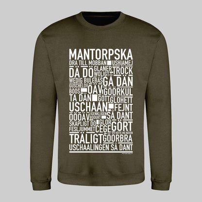 Mantorpska Dialekt Text Sweatshirt
