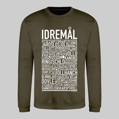Idremål Dialekt Text Sweatshirt
