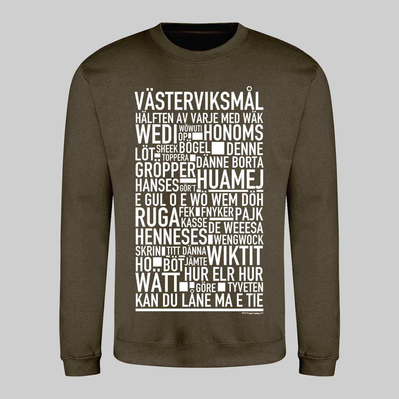 Västerviksmål Dialekt Text Sweatshirt