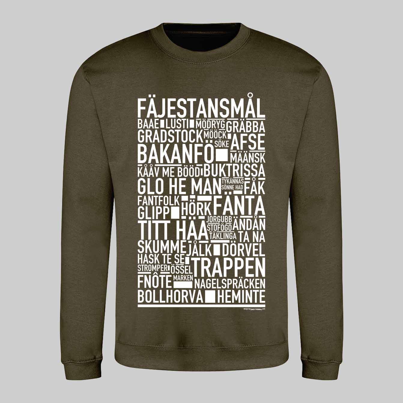 Fäjestansmål Dialekt Text Sweatshirt