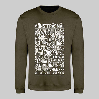 Mönsteråsmål Dialekt Text Sweatshirt
