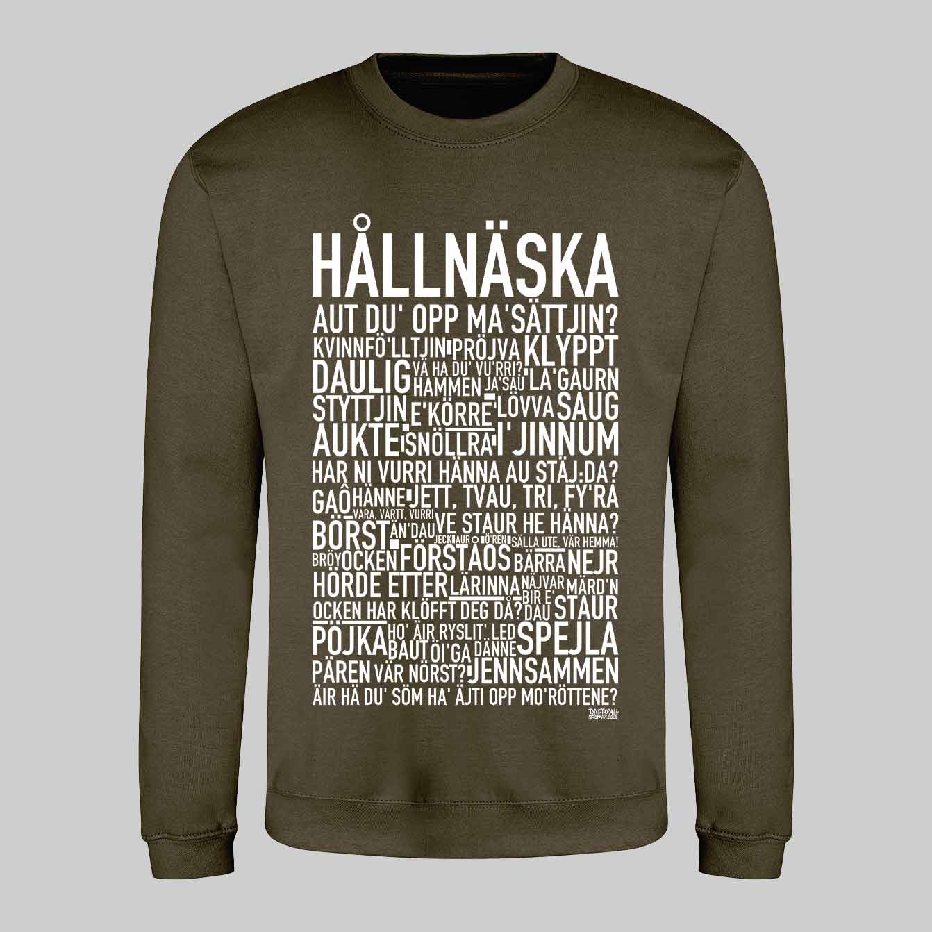 Hållnäska Dialekt Text Sweatshirt