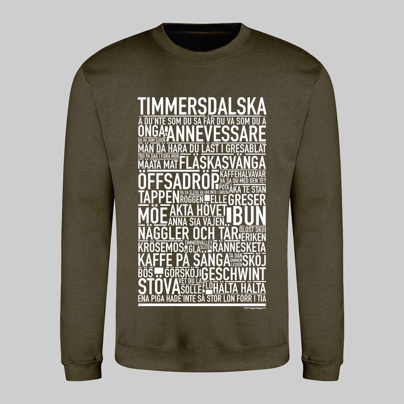 Timmersdalska Dialekt Text Sweatshirt