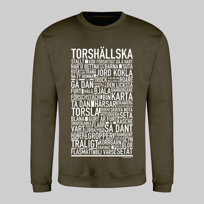 Torshällska Dialekt Text Sweatshirt