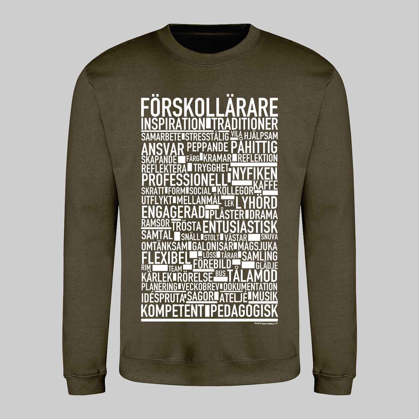 Förskollärare Text Sweatshirt