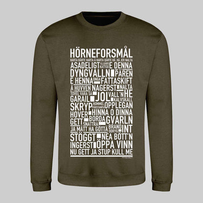Hörneforsmål Dialekt Text Sweatshirt