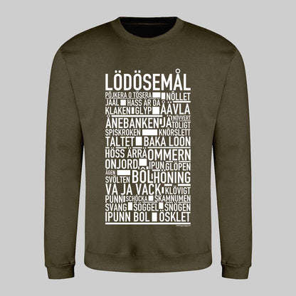 Lödösemål Dialekt Text Sweatshirt