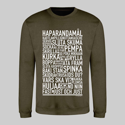 Haparandamål Dialekt Text Sweatshirt
