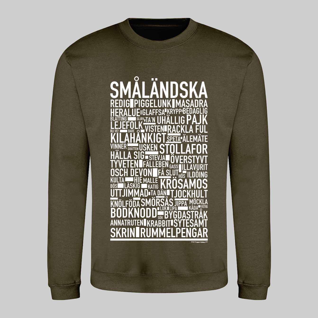 Småländska Dialekt Sweatshirt