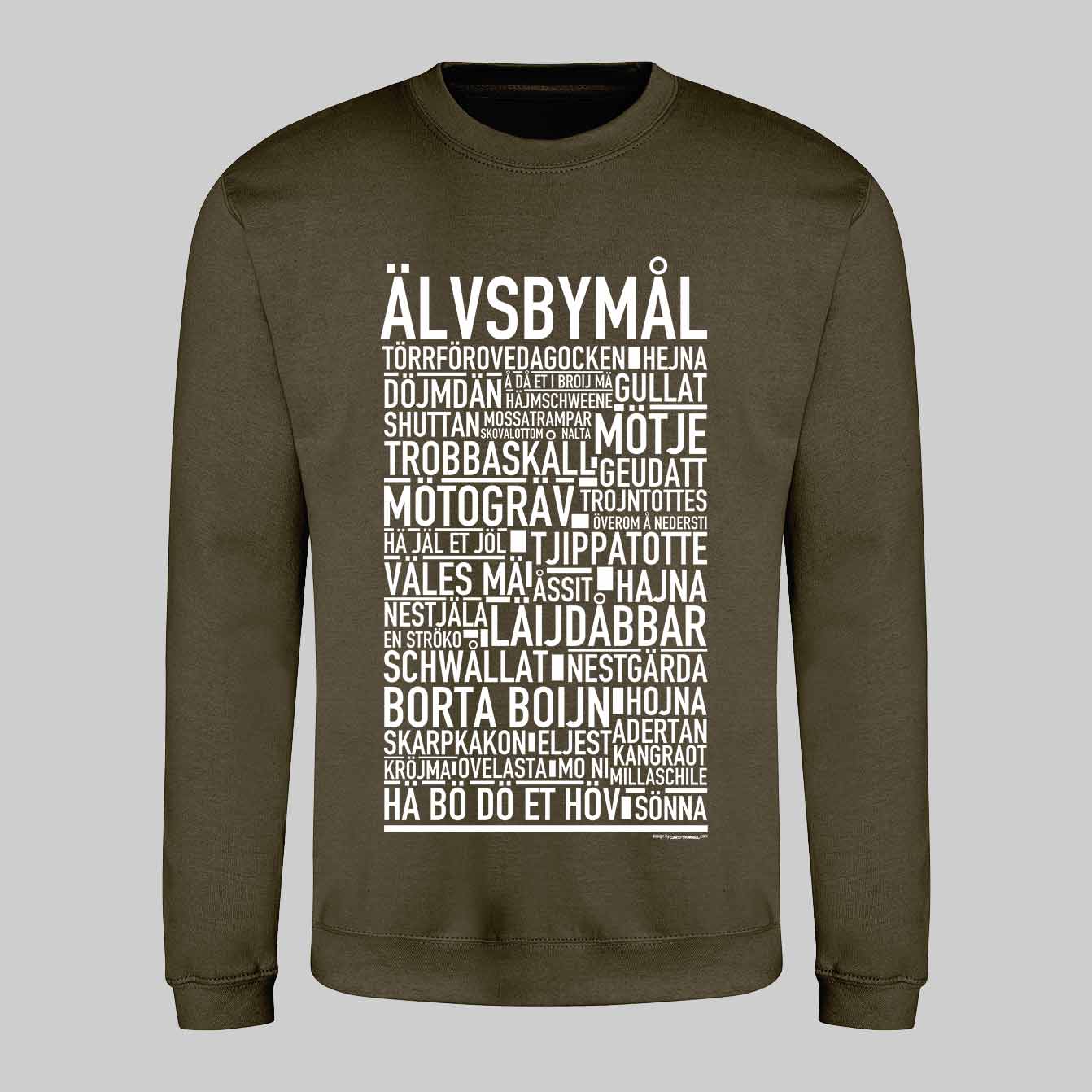 Älvsbymål Dialekt Text Sweatshirt