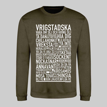 Vrigstadska Dialekt Text Sweatshirt