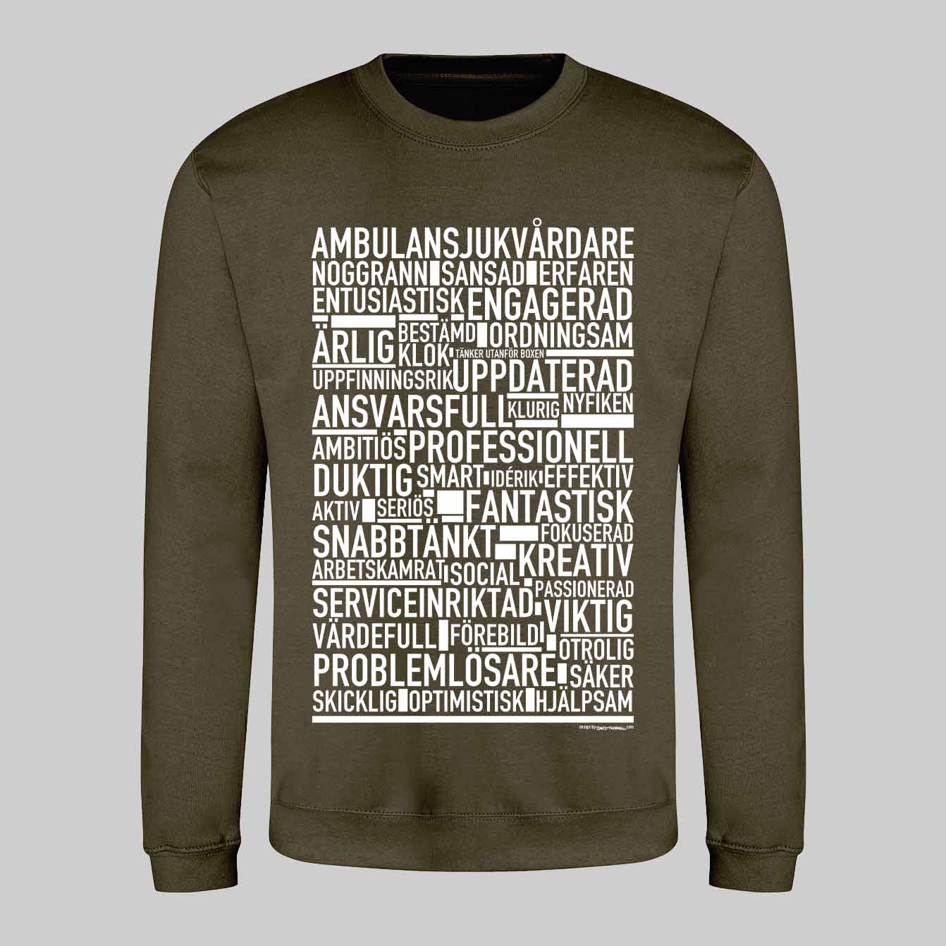 Ambulanssjukvårdare Text Sweatshirt