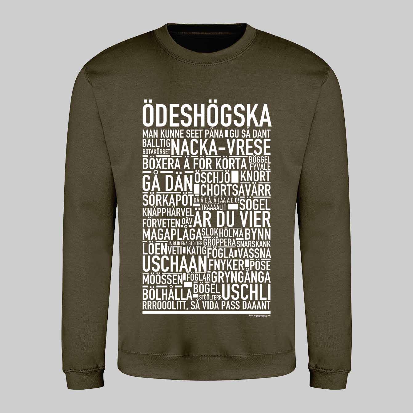 Ödeshögska Dialekt Text Sweatshirt