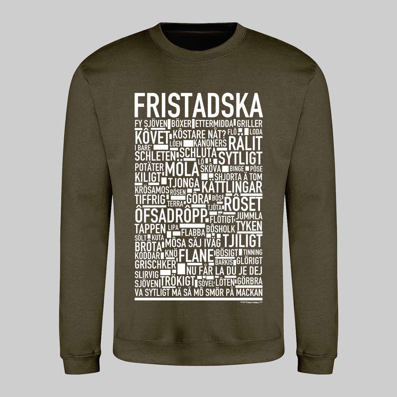 Fristadska Dialekt Text Sweatshirt