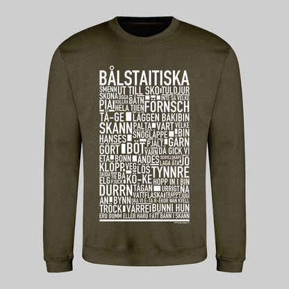 Bålstaitiska Dialekt Text Sweatshirt