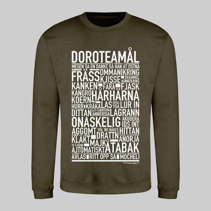Doroteamål Dialekt Text Sweatshirt