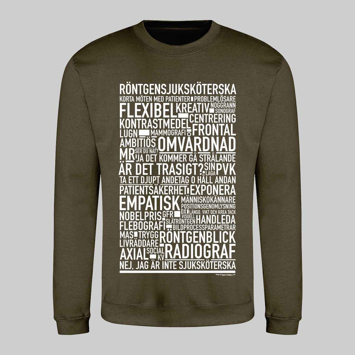 Röntgensjuksköterska Text Sweatshirt