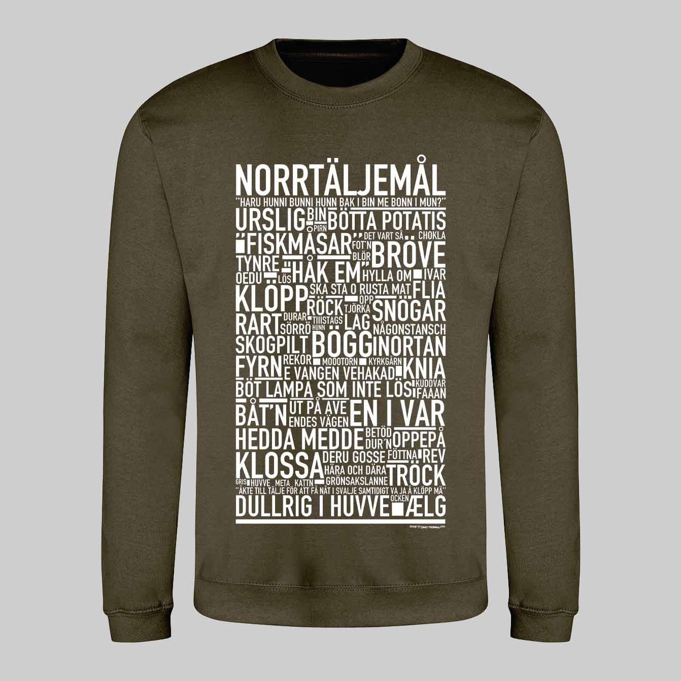Norrtäljemål Dialekt Text Sweatshirt