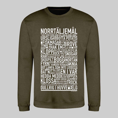 Norrtäljemål Dialekt Text Sweatshirt