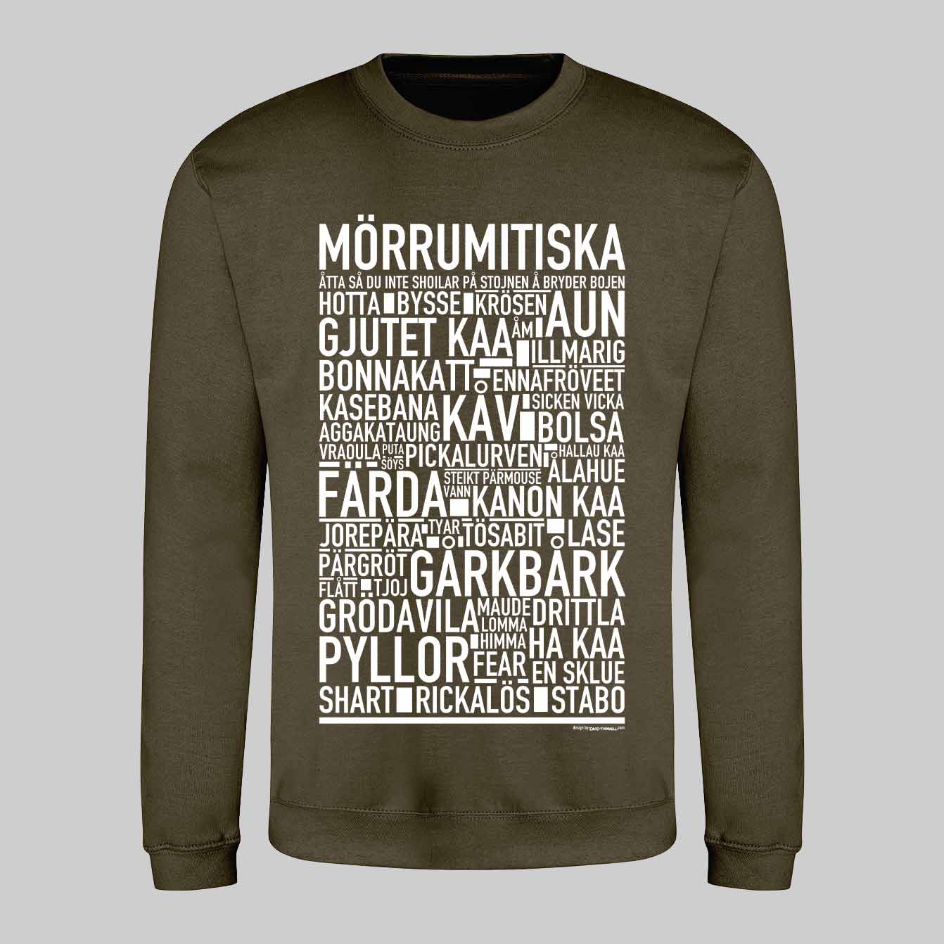 Mörrumitiska Dialekt Text Sweatshirt