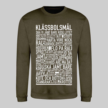 Klässbolsmål Dialekt Text Sweatshirt