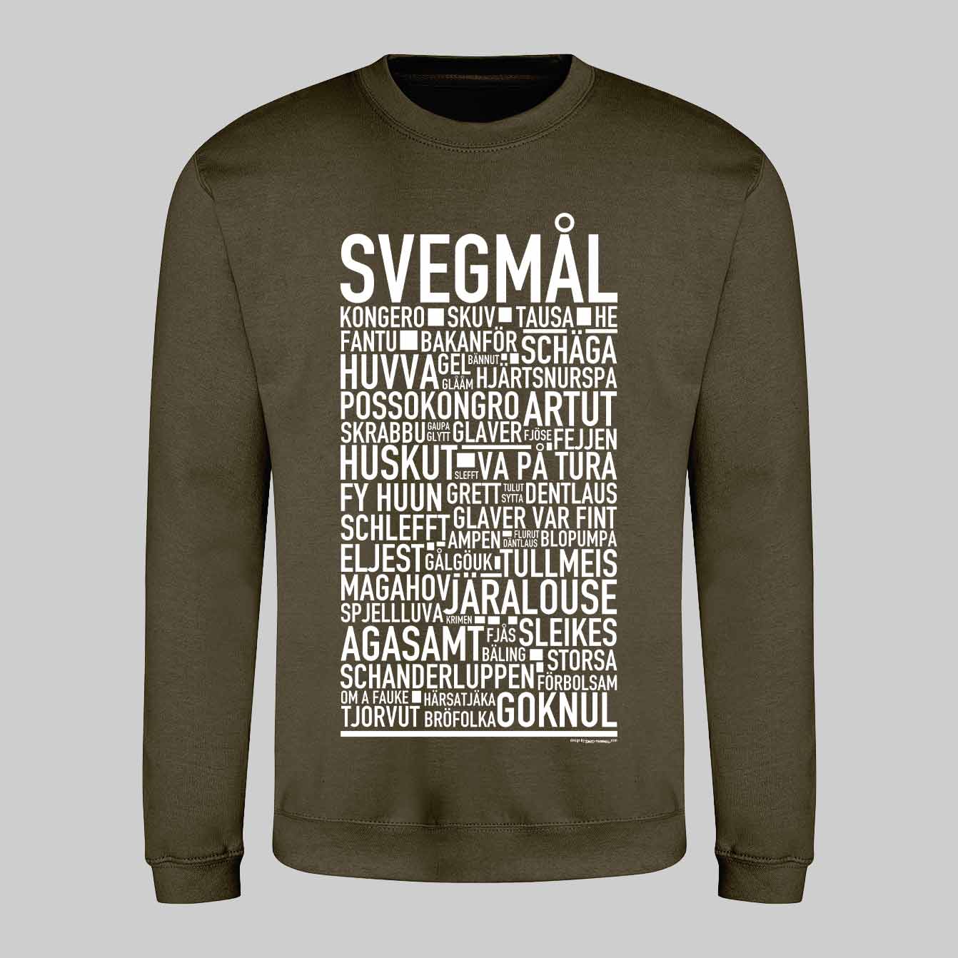 Svegmål Dialekt Text Sweatshirt