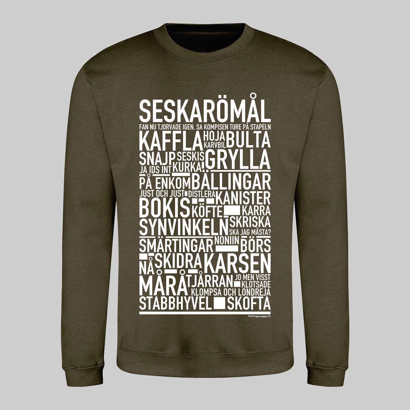 Seskarömål Dialekt Text Sweatshirt