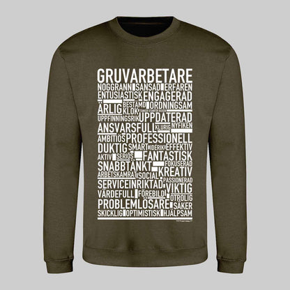 Gruvarbetare Text Sweatshirt