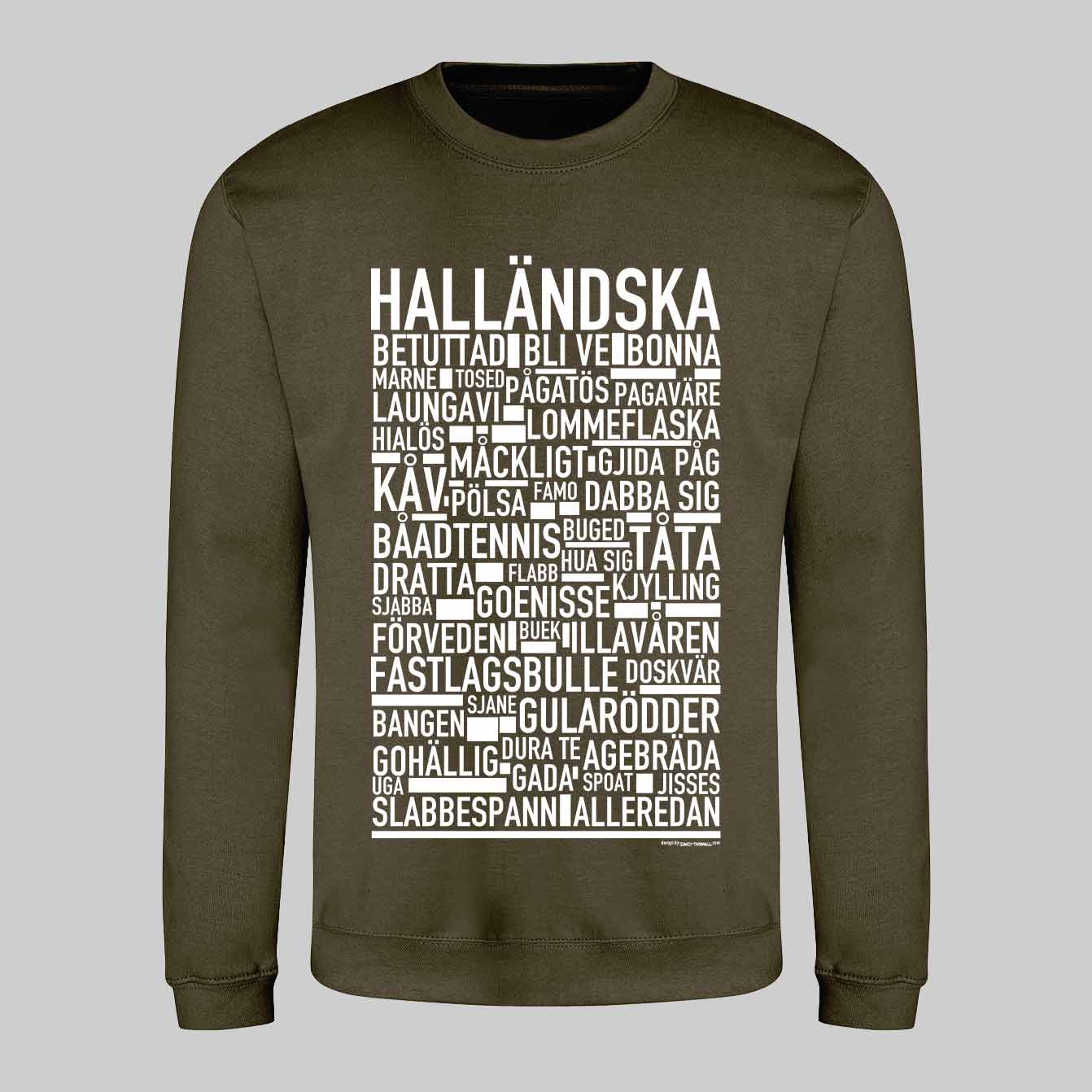 Halländska Dialekt Text Sweatshirt
