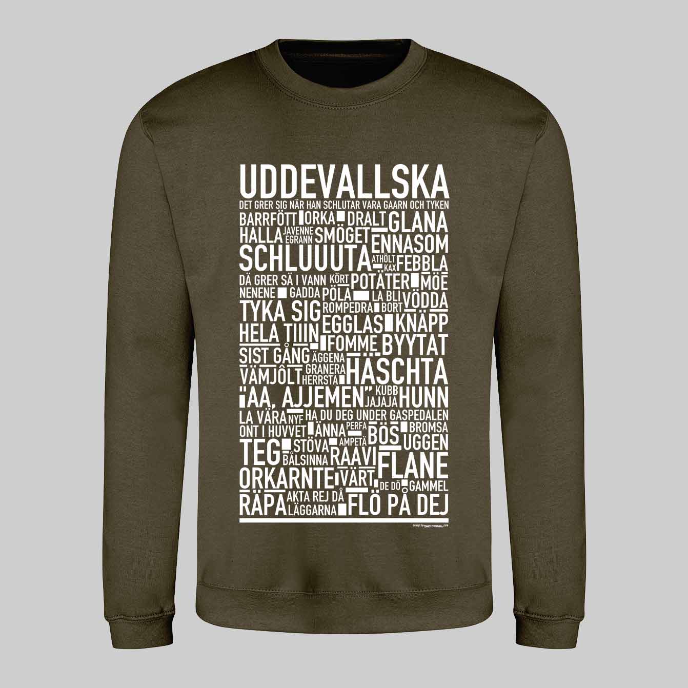 Uddevallska Dialekt Text Sweatshirt