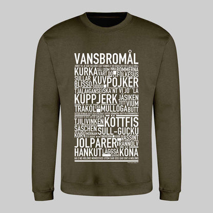 Vansbromål Dialekt Text Sweatshirt