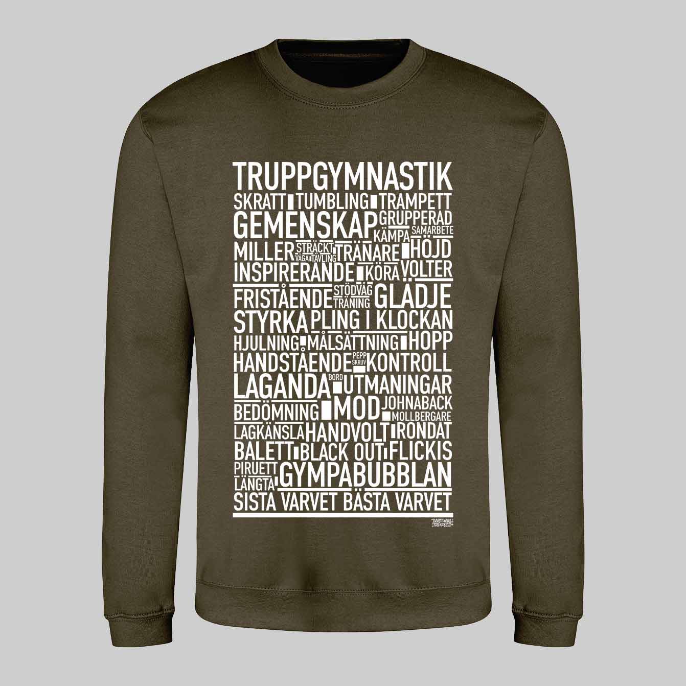 Truppgymnastik Text Sweatshirt