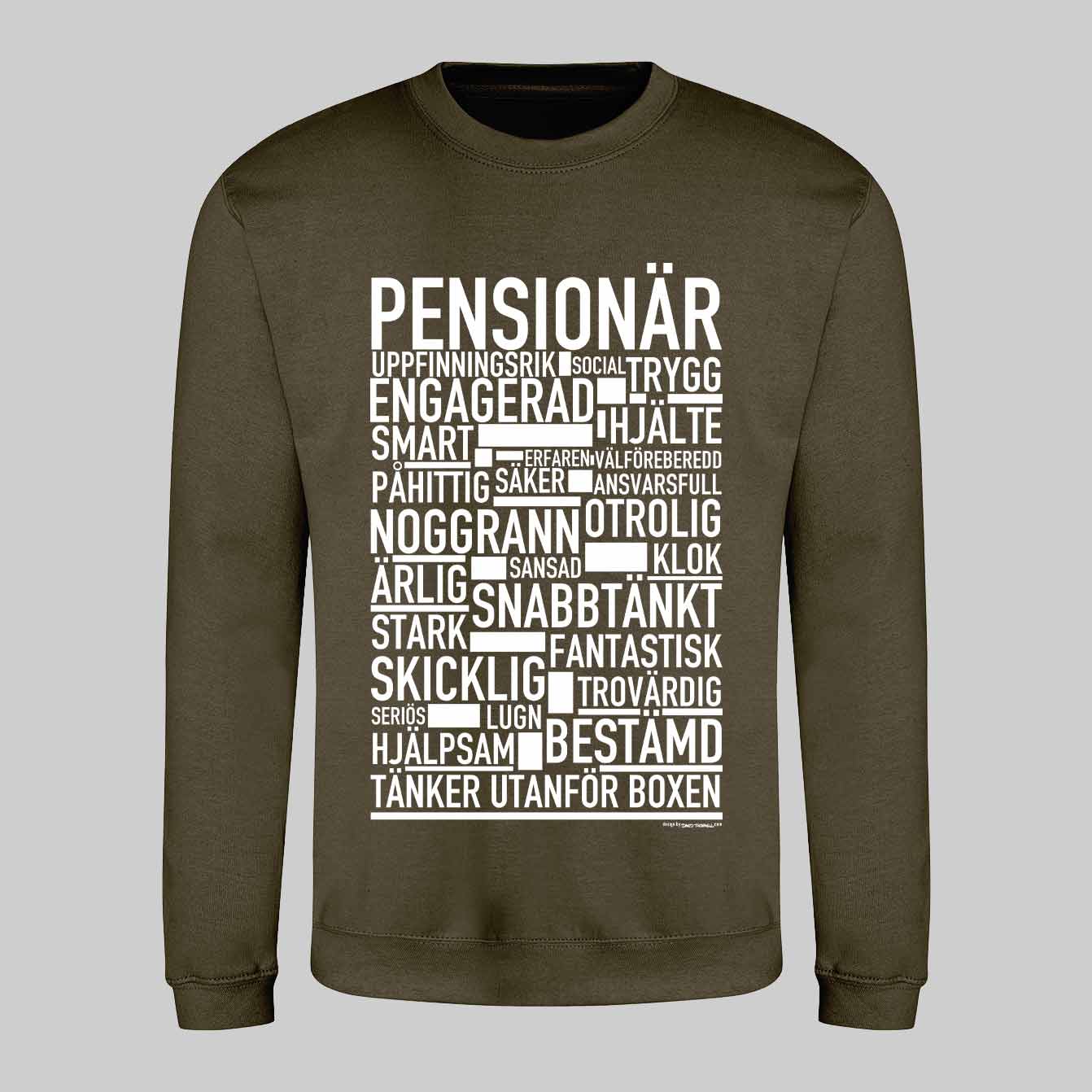 Pensionär Text Sweatshirt